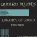 Lunatics Of Sound - Come Inside (Kapri K Break Me In Remix)
