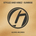 Stylez and Vibez - Sunrise