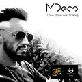 MDeco - Love, Bass and Melody