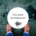 P U L S A R - Short Reflection (Shawn Jackson )(Remix)
