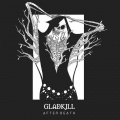 Gladkill - Stay Dead