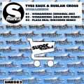 Ruslan Cross、Yves Eaux - Womanizing (Adam Nics Remix)