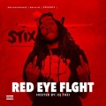 Stix、Da Locos - Red Eye Flight (Explicit)