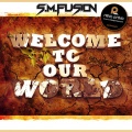 S.M.Fusion - Dirty Whistle