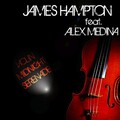 Alex Medina、James Hampton - Violin Midnight Serenade (Feat. Alex Medina)