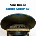Selim Gaston - Escape Soldiers