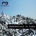 Tuzzy、Deleted Soul - Empty Space