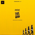 Ekene - This Woman