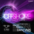 Rebeka Brown、Magic Solutions - Off Shore (A Little Love)(Pedroche Remix)