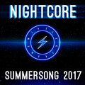 Elektronomia Nightcore - Summersong 2017