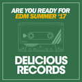 Are You Ready For EDM Summer '17
