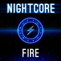 Elektronomia Nightcore - Fire