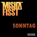 Misha Fisst - Sonntag
