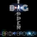 Brook Brovaz - Big Tipper (Explicit)