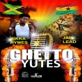Sikka Rymes、Jahlead - Ghetto Yutes (feat. Jah Lead)