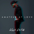 Karl Wolf - Amateur At Love