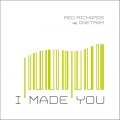 Red Richards、Onetram - I Made You