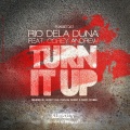 Corey Andrew、rio dela duna - Turn It Up