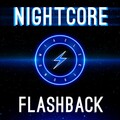 Elektronomia Nightcore - Flashback
