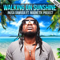 Inusa Dawuda、Magnetix Project - Walking On Sunshine