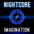 Elektronomia Nightcore - Imagination