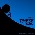 Ekene - These Days