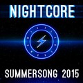 Elektronomia Nightcore - Summersong 2015