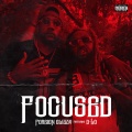 D-Lo、Foreign Glizzy - Focused