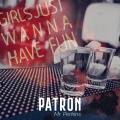 Mr. Perkins、david ruffin、David Ruffin Jr.、Funtime Productions - Patron (Funtime Mix)