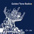 Golden Tone Radio - There Is Your Love