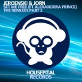 Jorn、DJ Jeroenski、Alexandra Prince - Set Me Free