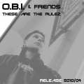 O.B.I.、EQUINOX - These Are the Rulez