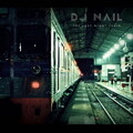Nail - The Last Night Train
