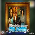 Fya Doops - Hey Mummy