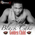 Golden Child - Black Cake