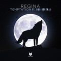 Regina、Dub General - Temptation