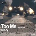 Too Me (Original Mix)