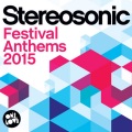 Stereosonic Festival Anthems 2015 (EDM & Big Room Continuous Mix)(Explicit)(Remix)