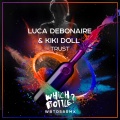 Luca Debonaire、Kiki Doll - Trust (Radio Edit)