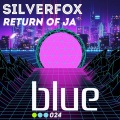 Silverfox - Return Of Ja (Original Mix)
