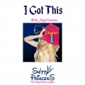 Shitty Princess - I Got This
