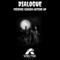 dialogue - Feeding Season