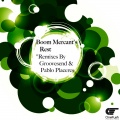 Boom Merchant - Rest (Pablo Placeres Deep Mix)