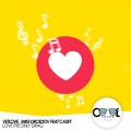 VetLove、Casey - Love the Only Drag (Feat. Casey)