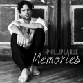 phillip larue - Memories