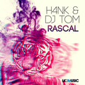 H4nK、DJ Tom - Rascal