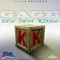 Gage - Seh Dem Bingo