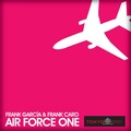 Frank Caro、Frank Garcia - Air Force One