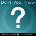Francesco Conte、David Broderick - Don't You Know