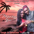 Gage、DeeVine - Missing You